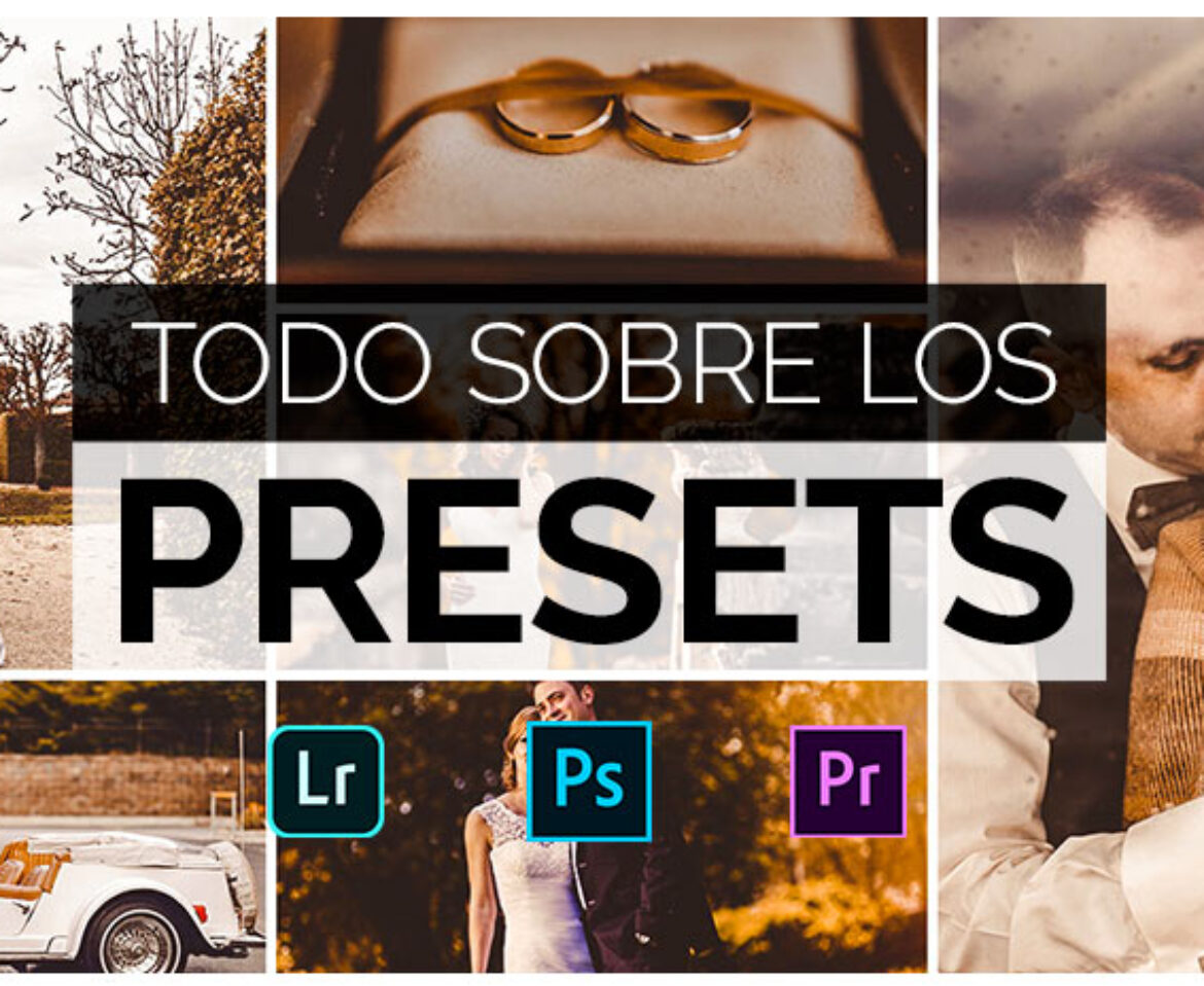 Presets Lightroom y Photoshop | Presets Gratis